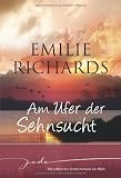 Produkt-Bild: Am Ufer der Sehnsucht: 1. Denk nur an uns beide 2. Herzen im Feuer 3. Das Lied der Nachtigall