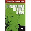 Fabuloso mundo del dinero y la bolsa, el