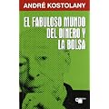 Fabuloso mundo del dinero y la bolsa, el