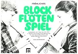 Produkt-Bild: Froehliches Blockfloetenspiel 1. Sopranblockfl&ouml;te