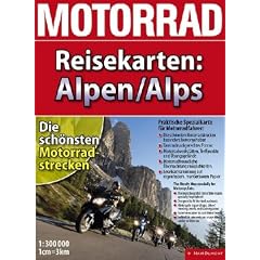 Motorrad-Reisekarte Alpen 1:300.000: 1:300.000.Die sch�nsten Motorradstrecken. Praktische Spezialkarte f�r Motorradfahrer