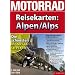 Motorrad-Reisekarte Alpen 1:300.000: 1:300.000.Die sch�nsten Motorradstrecken. Praktische Spezialkarte f�r Motorradfahrer