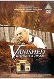Vanished Without a Trace