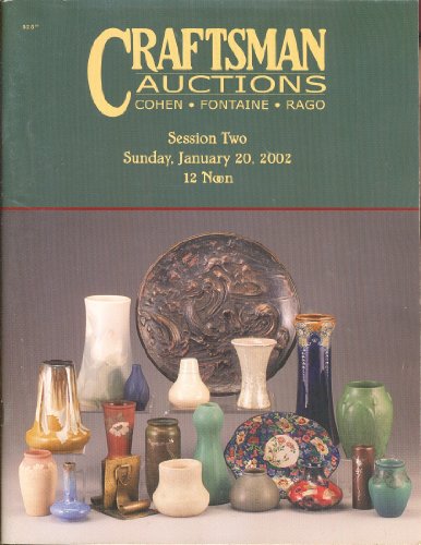 Craftsman Auctions - Cohen - Fontaine - Rago: Session Two, Sunday, January 20, 2002, Lambertville, New Jersey Book Image