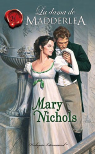 La dama de Madderlea (Harlequin Internacional) (Spanish Edition)