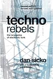 Techno Rebels: The Renegades of Electronic Funk (Painted Turtle)