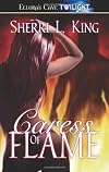 Caress of Flame 