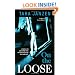 On the Loose (Steele Street, Book 7)