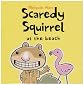 Scaredy Squirrel at the Beach