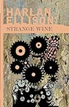 Strange Wine