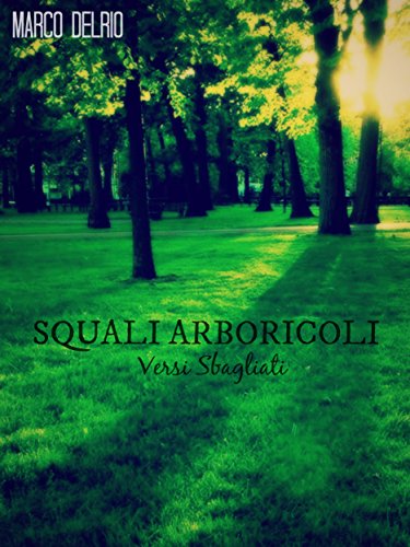 Squali Arboricoli (Italian Edition)