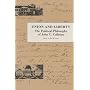 Union And Liberty: The Political Philosphy of John C. Calhoun