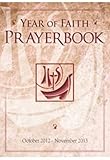 Year of faith prayerbook : October 2012-November 2013