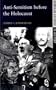 Anti-Semitism Before the Holocaust