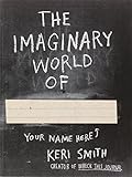 The Imaginary World of