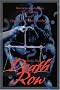 Death Row: Interviews with Inmates, Their Families and Opponents of Capital Punishment