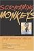 Screaming Monkeys: Critiques of Asian American Images