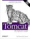 Tomcat: The Definitive Guide