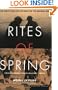 Rites of Spring : The Great War and the Birth of the Modern Age