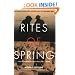 Rites of Spring : The Great War and the Birth of the Modern Age