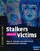 Stalkers and their Victims (Cambridge Medicine)