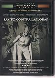 Santos Contra Las Lobas