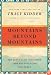 Mountains Beyond Mountains: The Quest of Dr. Paul Farmer, a Man Who Would Cure the World (Random House Reader's Circle)