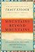 Mountains Beyond Mountains: The Quest of Dr. Paul Farmer, a Man Who Would Cure the World (Random Hou