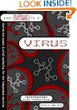 Your Band Is A Virus - Behind-The-Scenes And Viral Marketing For The Independent Musician