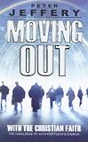 Moving Out: With the Christian Faith Image of Moving Out: With the Christian Faith