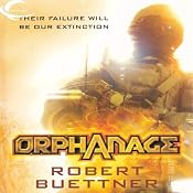 Orphanage: Jason Wander, Book 1 | [Robert Buettner]