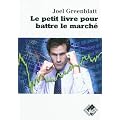 Le petit livre pour battre le march�