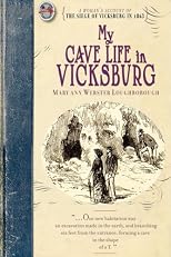 My Cave Life in Vicksburg