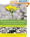 Posttraumatic Growth and Culturally Competent Practice: Lessons Learned from Around the Globe