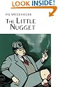 The Little Nugget (EVERYMAN WODEHOUSE)