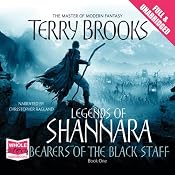 Bearers of the Black Staff: Legends of Shannara, Book 1 | [Terry Brooks]