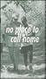 No Place to Call Home - Become a Foster Parent