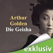 H&ouml;rbuch Die Geisha