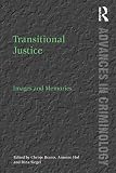 Transitional justice : images and memories