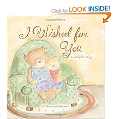 I Wished for You: An Adoption Story