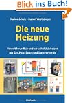 Die neue Heizung: umweltfreundlich un...