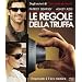 Le Regole Della Truffa