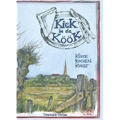 Kiek in de K��k: K�ste Kochen Kunst