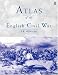 Atlas of the English Civil War