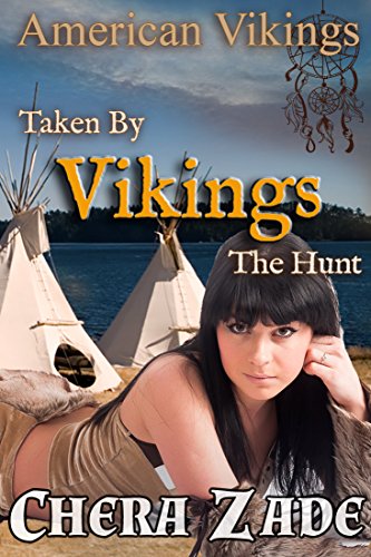 American Vikings - Book 3: Taken by Vikings - The Hunt