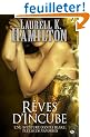Anita Blake, tome 12 : R�ves d'incube
