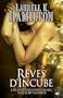 Anita Blake, tome 12 : R�ves d'incube