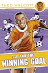 T.J. and the Winning Goal (T.J. (Theo...