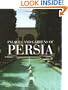 Palaces and Gardens of Persia