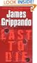 Last to Die (Jack Swyteck)